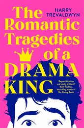 Book cover for The Romantic Tragedies of a Drama King