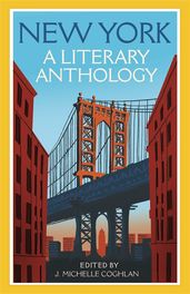 Book cover for New York: A Literary Anthology