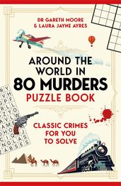Book cover for Around the World in 80 Murders Puzzle Book