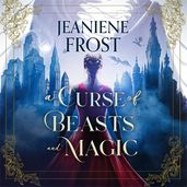 Book cover for A Curse of Beasts and Magic
